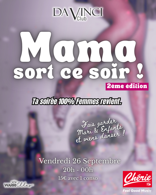 Mama sort ce soir !