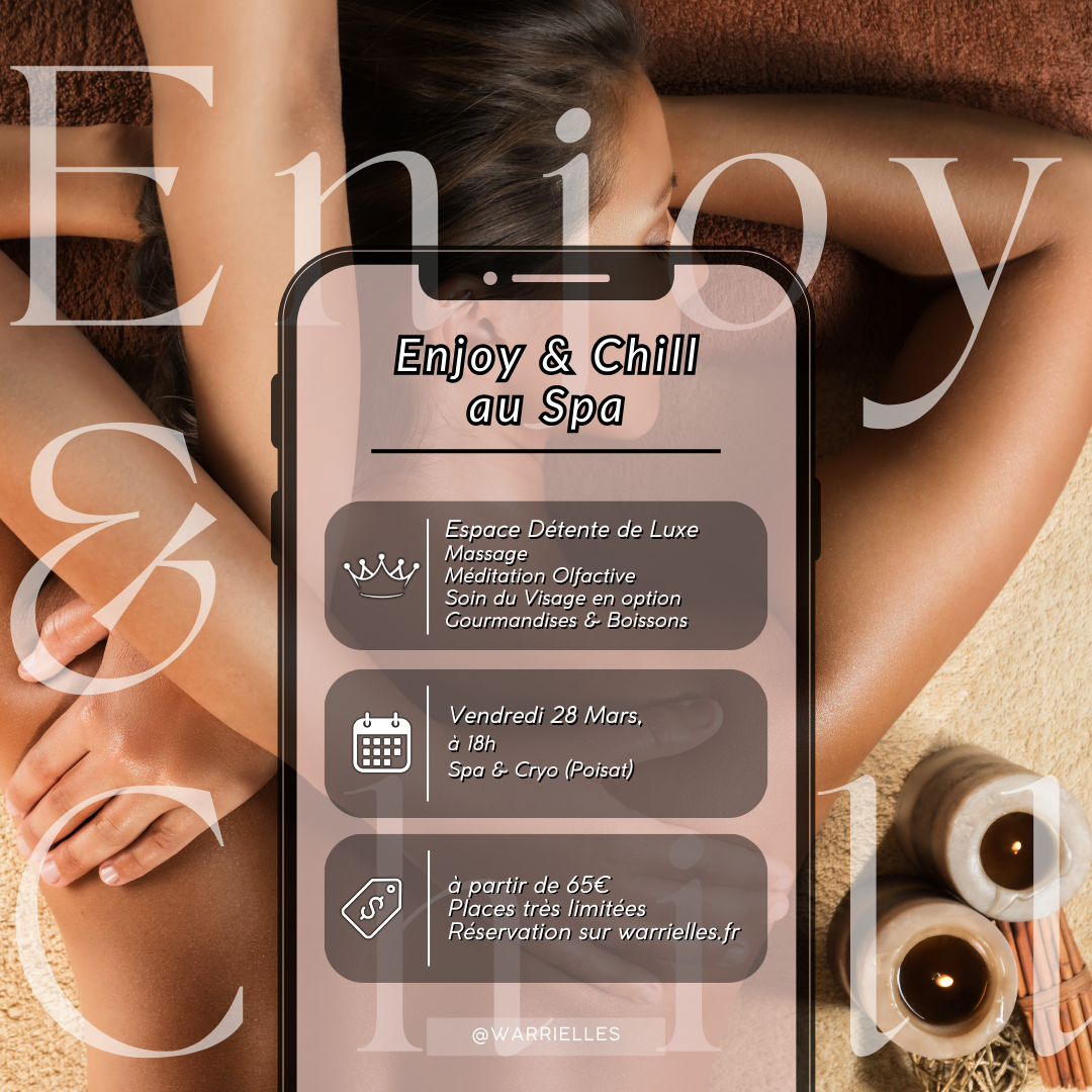Enjoy & Chill au Spa !